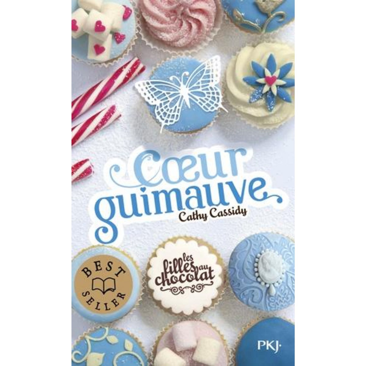 LES FILLES AU CHOCOLAT TOME 2 : COEUR GUIMAUVE, Cassidy Cathy