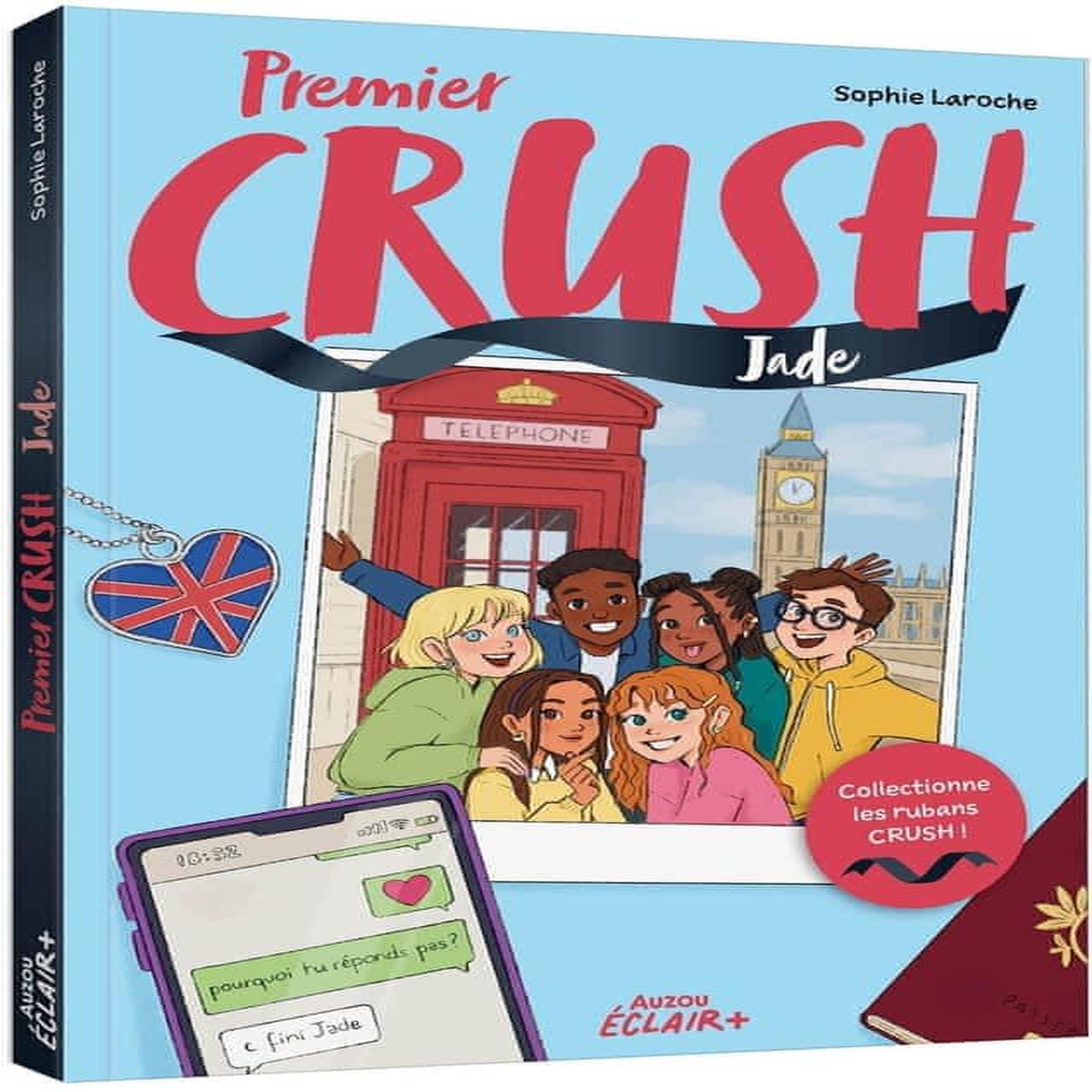 PREMIER CRUSH TOME 5 : JADE. AVEC UN RUBAN CRUSH OFFERT, Laroche Sophie