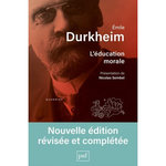 L'EDUCATION MORALE. 3E EDITION REVUE ET AUGMENTEE, Durkheim Emile