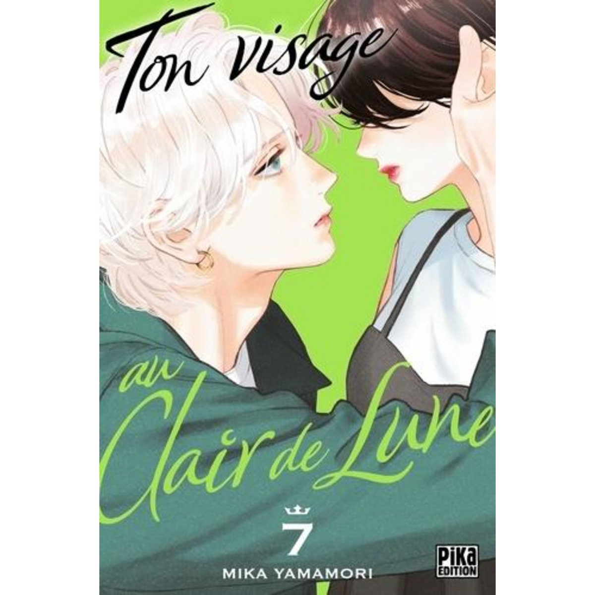 TON VISAGE AU CLAIR DE LUNE TOME 7 , Yamamori Mika