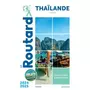  THAILANDE. EDITION 2024-2025. AVEC 1 PLAN DETACHABLE, Le Routard