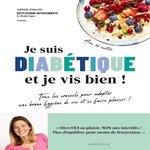 JE SUIS DIABETIQUE ET JE VIS BIEN !, Aboville Adélaïde d'