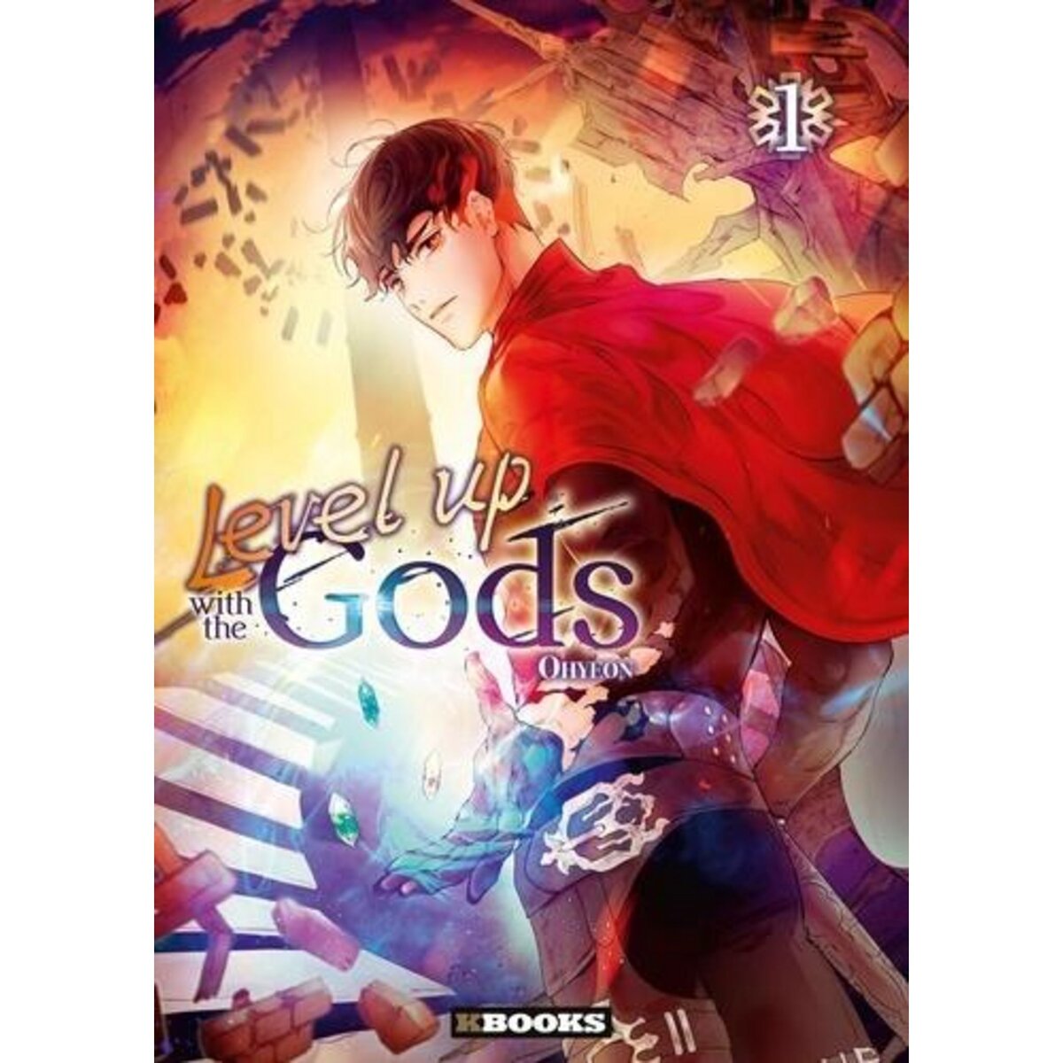  LEVEL UP WITH THE GODS TOME 1 , Ohyeon