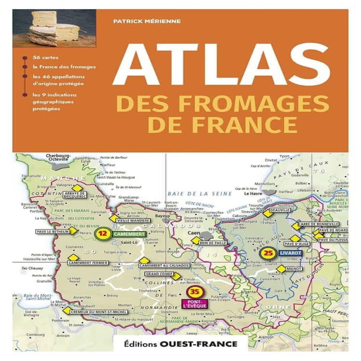 ATLAS DES FROMAGES DE FRANCE, Mérienne Patrick