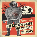 UN CLOWN DANS UN CHAMP DE MAIS , Cesare Adam