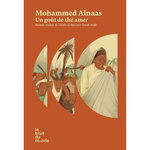 UN GOUT DE THE AMER, Alnaas Mohammed