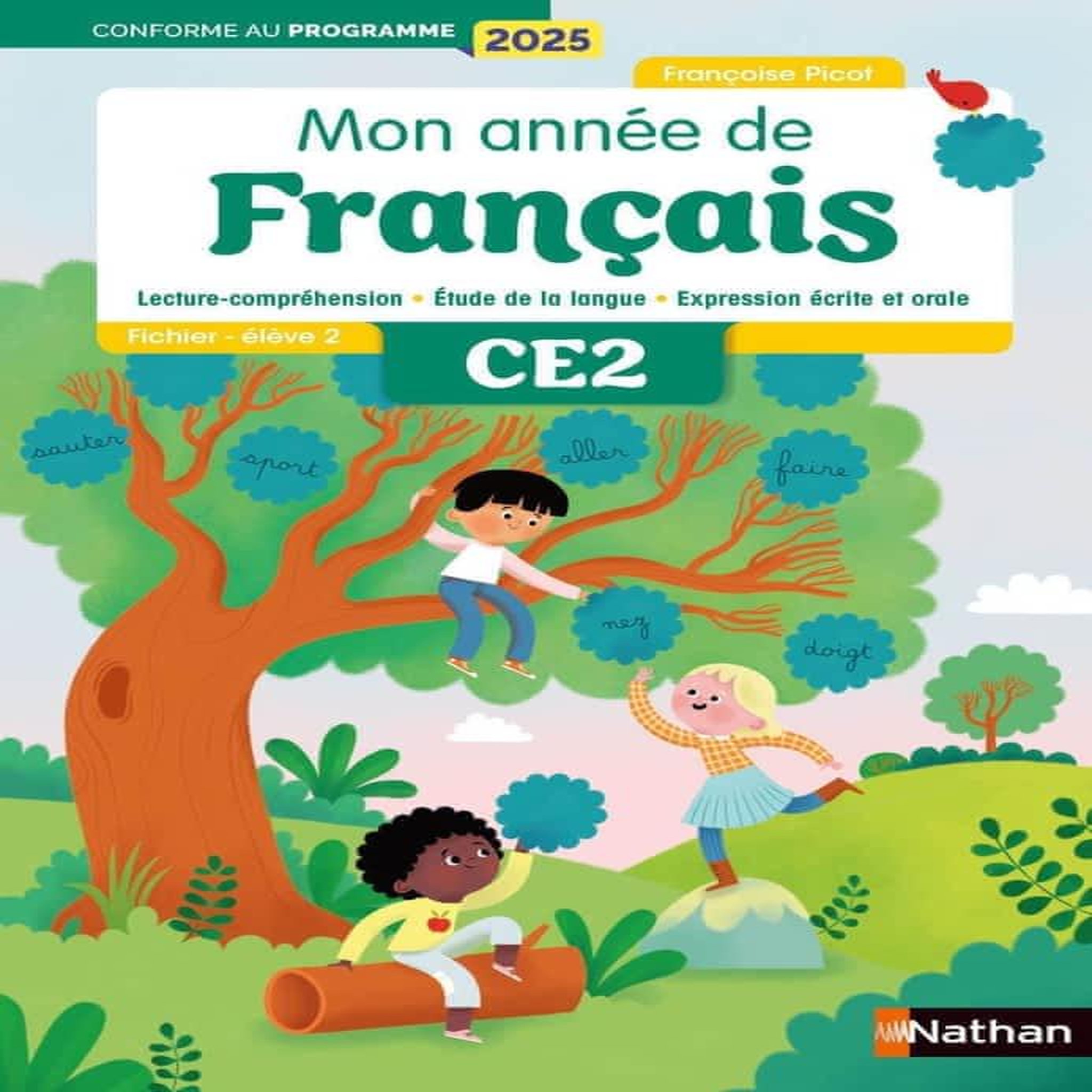 FRANCAIS CE2 MON ANNEE DE FRANCAIS. FICHIER-ELEVE 2, EDITION 2025, Picot Françoise