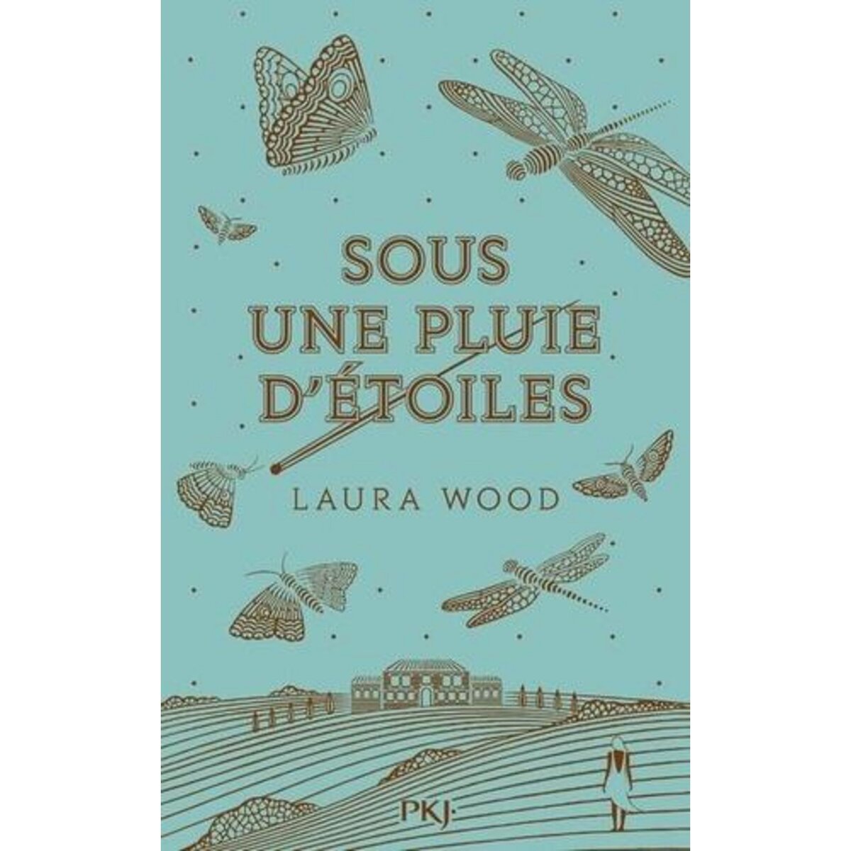  SOUS UNE PLUIE D'ETOILES, Wood Laura