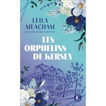 LES ORPHELINS DE KERSEY, Meacham Leila
