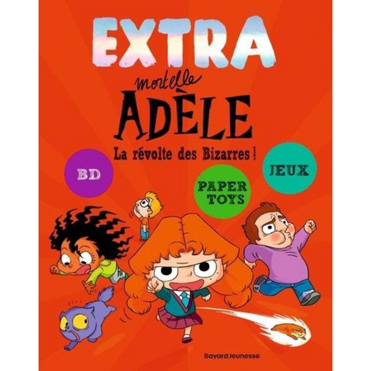 EXTRA MORTELLE ADELE TOME 3 : LA REVOLTE DES BIZARRES !, Mr Tan