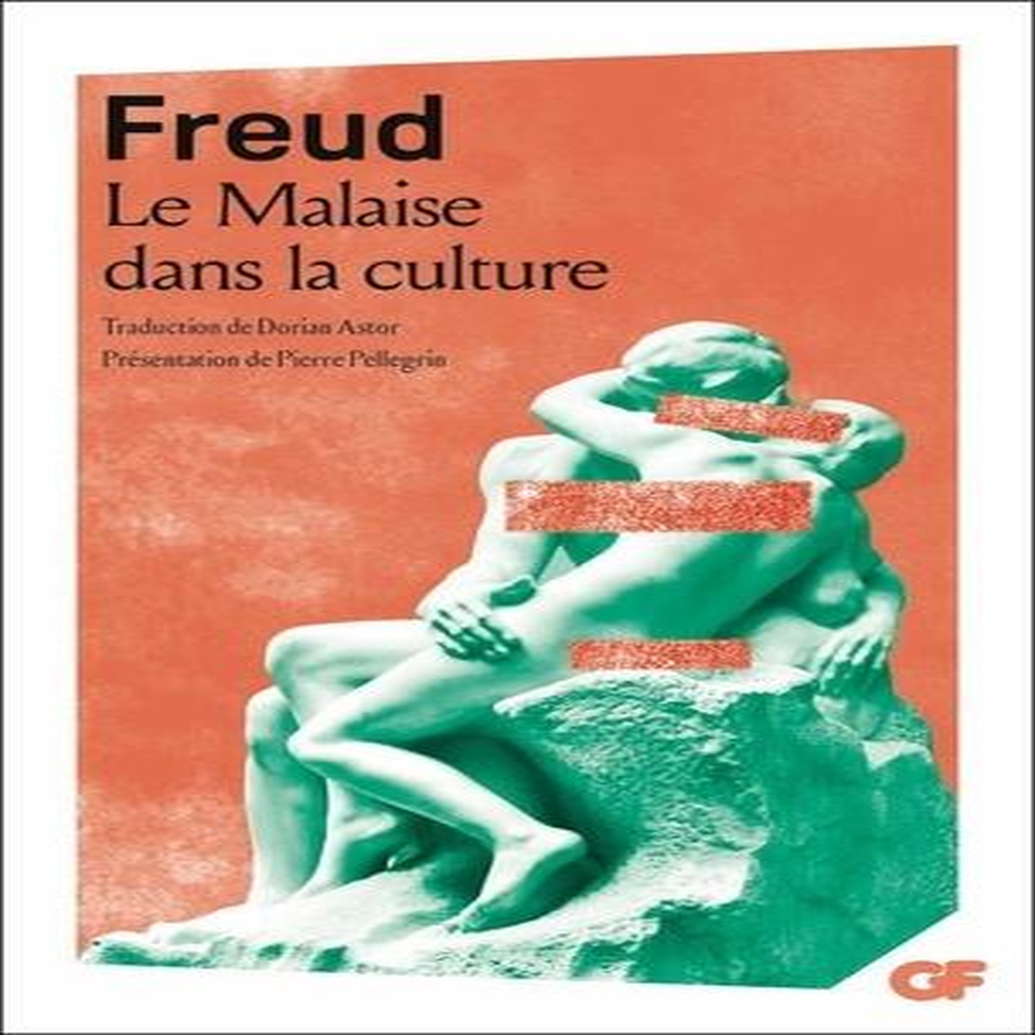 LE MALAISE DANS LA CULTURE, Freud Sigmund