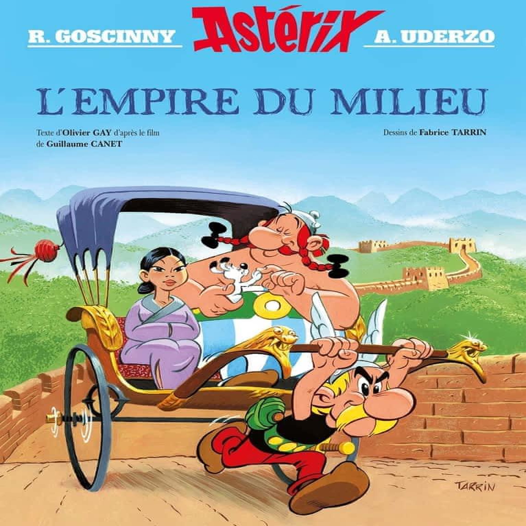 ASTERIX : L'EMPIRE DU MILIEU. ALBUM ILLUSTRE DU FILM, Gay Olivier