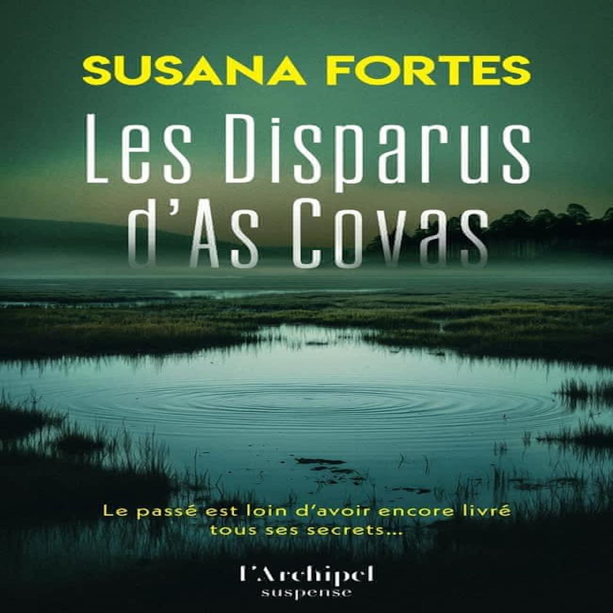 LES DISPARUS D'AS COVAS, Fortes Susana