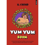 YUM YUM BOOK, Crumb Robert