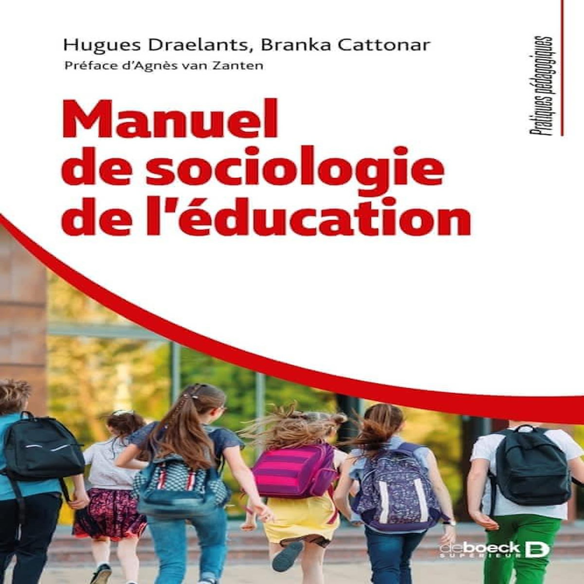 MANUEL DE SOCIOLOGIE DE L'EDUCATION, Draelants Hugues