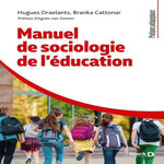 MANUEL DE SOCIOLOGIE DE L'EDUCATION, Draelants Hugues