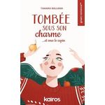 TOMBEE SOUS SON CHARME... ET SOUS LE SAPIN, Balliana Tamara