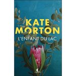 L'ENFANT DU LAC, Morton Kate
