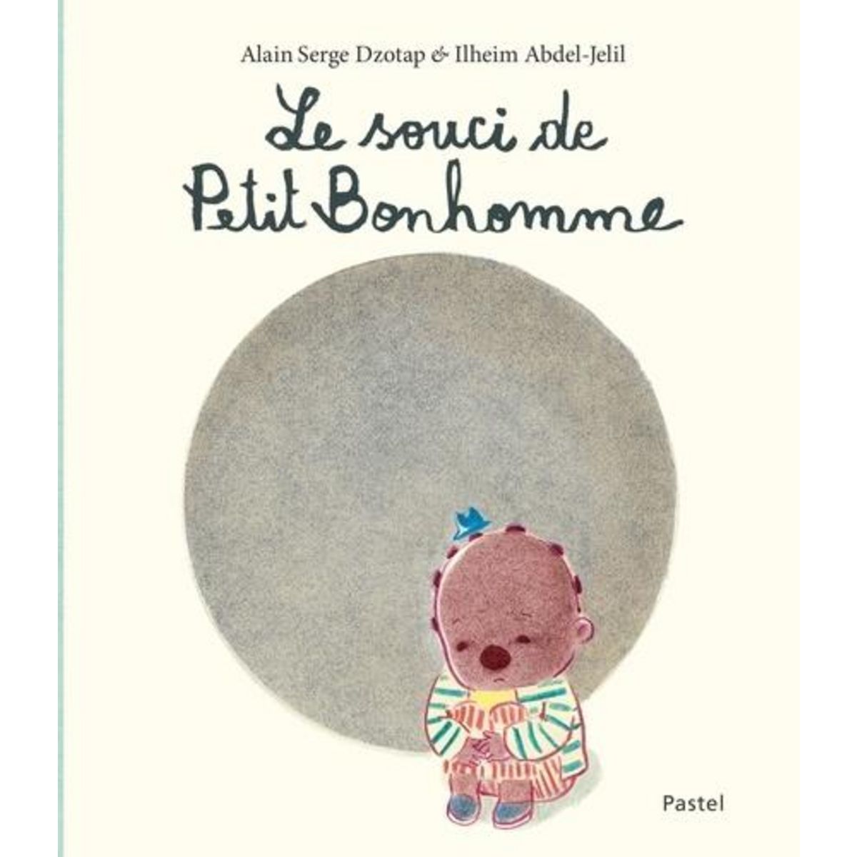 LE SOUCI DE PETIT BONHOMME, Abdel-Jelil Ilheim