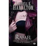 ANITA BLAKE TOME 28 : RAFAEL, Hamilton Laurell-K
