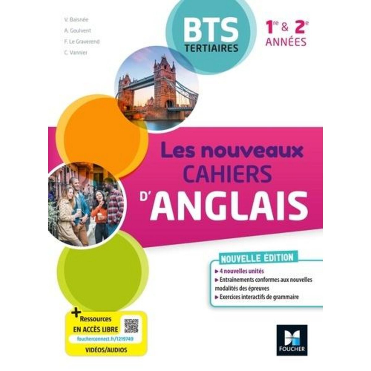 LES NOUVEAUX CAHIERS D'ANGLAIS BTS TERTIAIRES 1RE ET 2E ANNEES, Baisnée Valérie