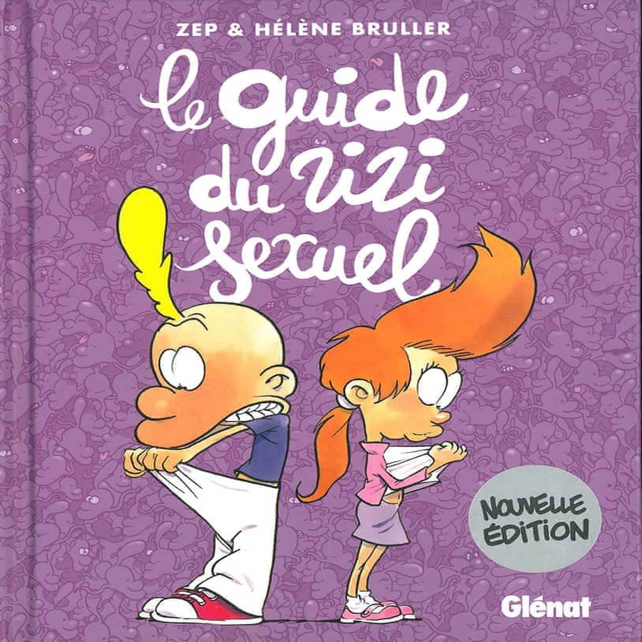 TITEUF : LE GUIDE DU ZIZI SEXUEL. EDITION ACTUALISEE, Zep