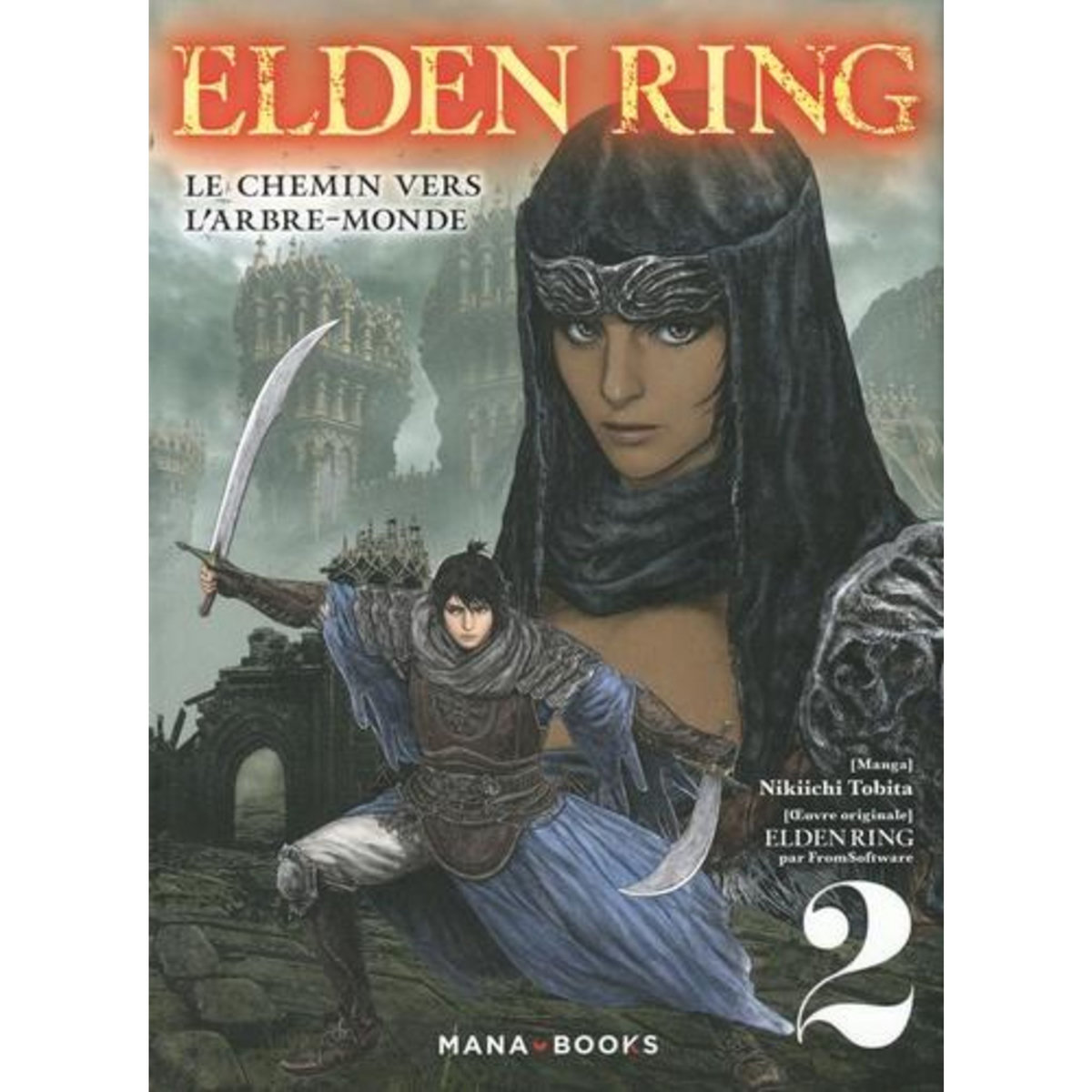 ELDEN RING : LE CHEMIN VERS L'ARBRE-MONDE TOME 2 , Tobita Nikiichi