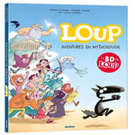 LA BD DE LOUP : AVENTURE EN MYTHOLOUGIE, Lallemand Orianne