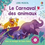 LE CARNAVAL DES ANIMAUX, Watt Fiona