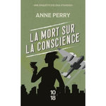 UNE ENQUETE D'ELENA STANDISH : LA MORT SUR LA CONSCIENCE, Perry Anne