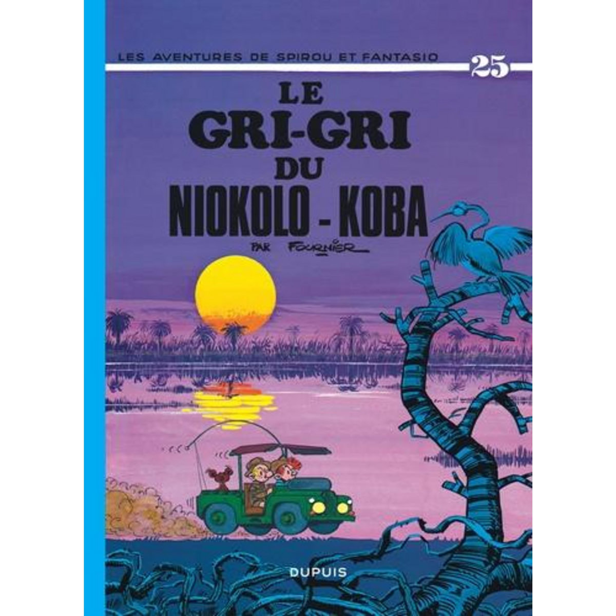 SPIROU ET FANTASIO TOME 25 : LE GRI-GRI DU NIOKOLO KOBA, Fournier