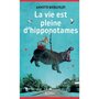  LA VIE EST PLEINE D'HIPPOPOTAMES, Bjergfeldt Annette