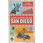 SUR LA ROUTE DE SAN DIEGO, Rutledge Lynda
