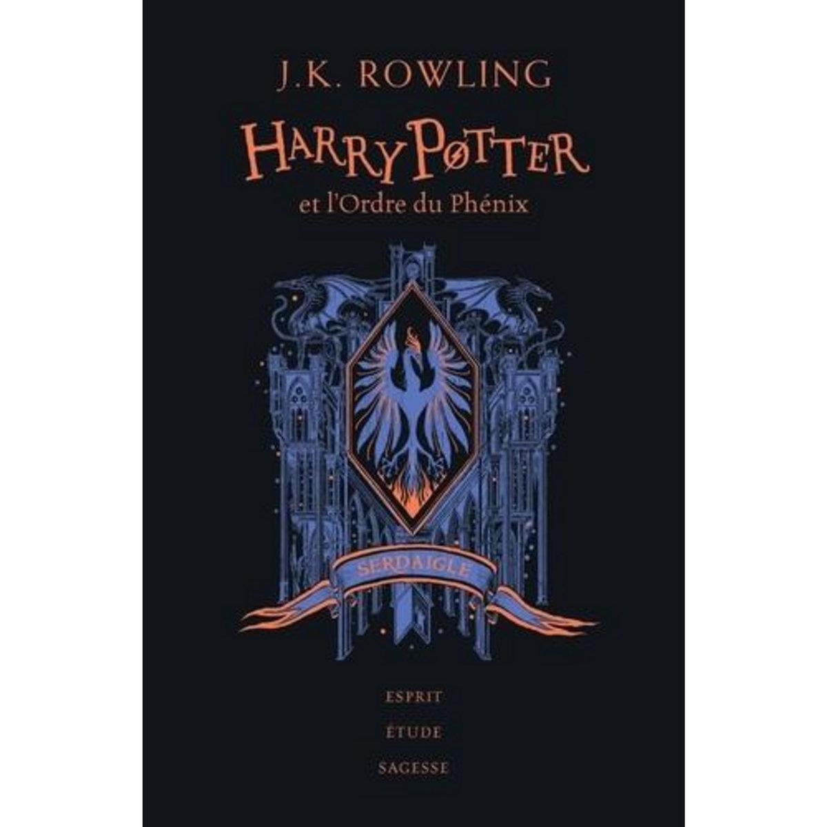 HARRY POTTER TOME 5 : HARRY POTTER ET L'ORDRE DU PHENIX (SERDAIGLE). EDITION COLLECTOR, Rowling J.K.