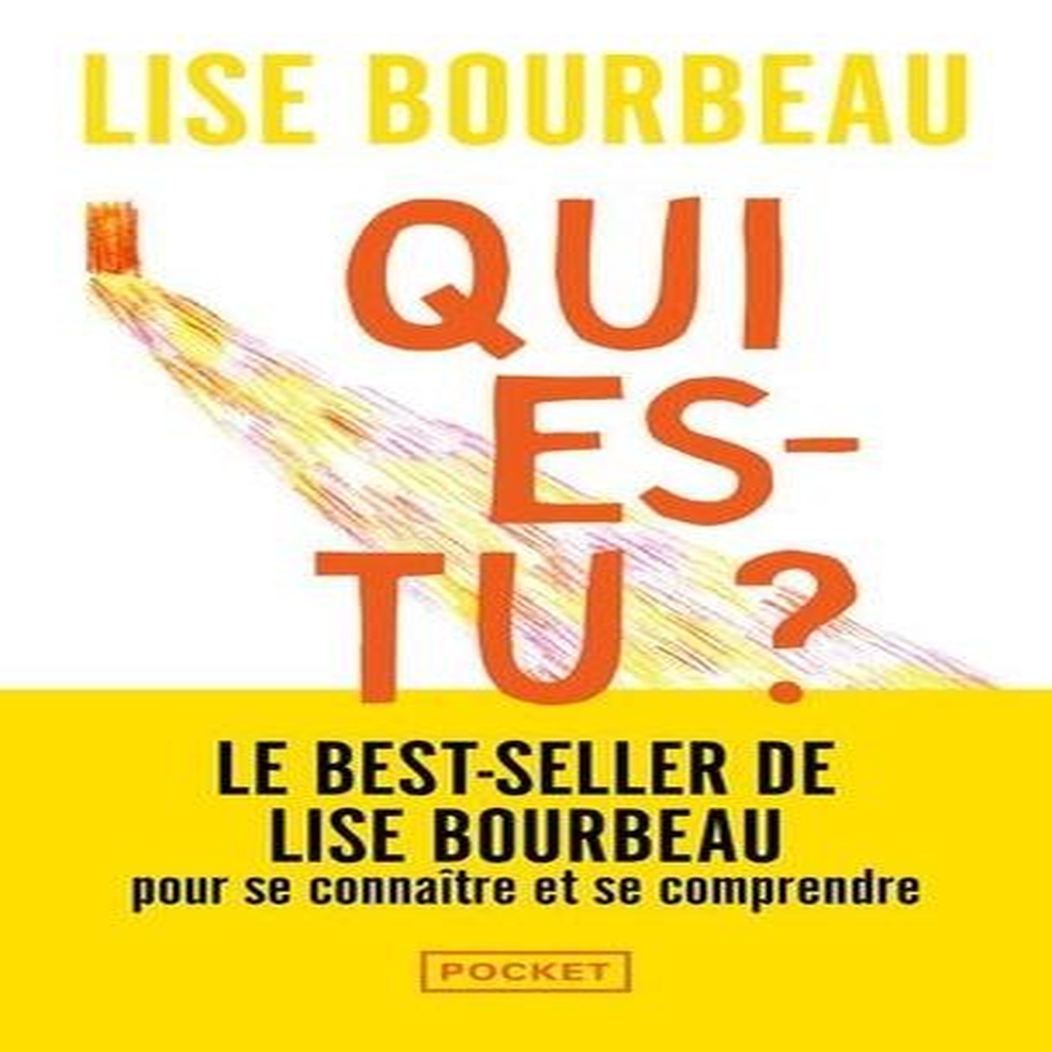 QUI ES-TU ?, Bourbeau Lise