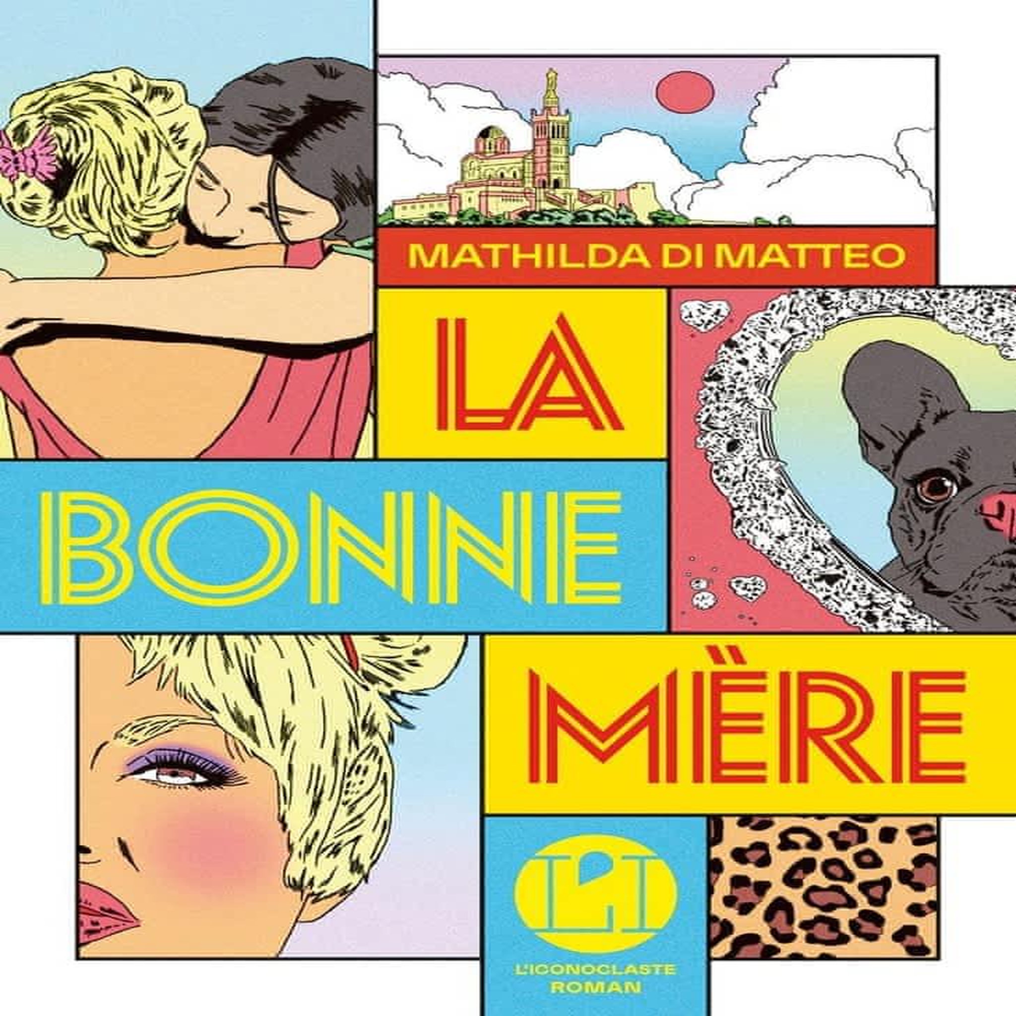 LA BONNE MERE, Di Matteo Mathilda