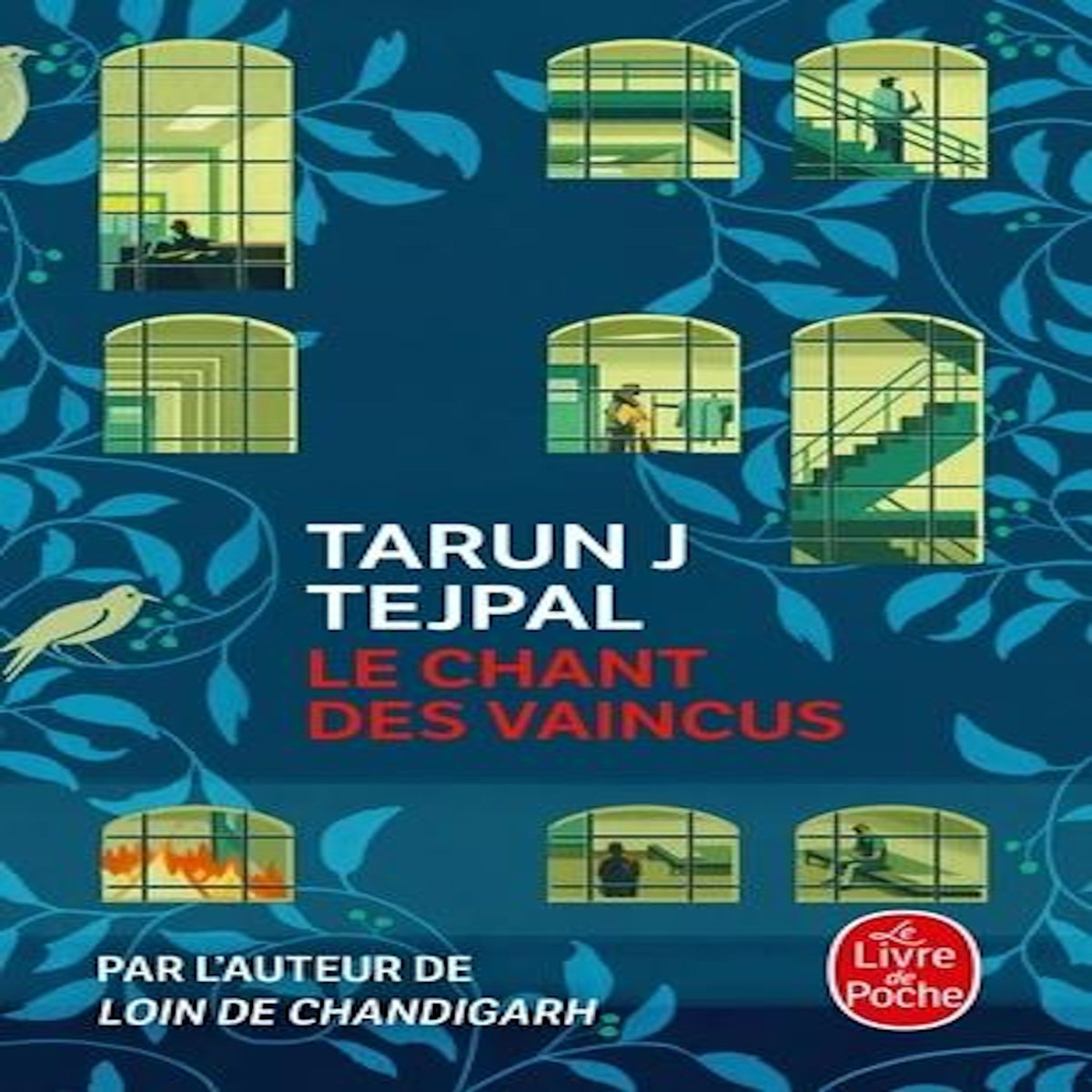 LE CHANT DES VAINCUS, Tejpal Tarun