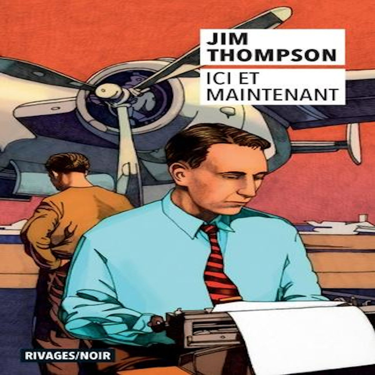 ICI ET MAINTENANT, Thompson Jim