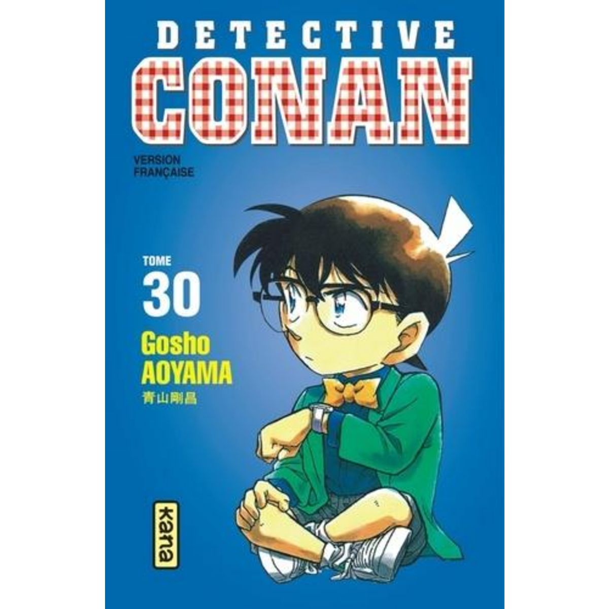 DETECTIVE CONAN TOME 30, Aoyama Gôshô