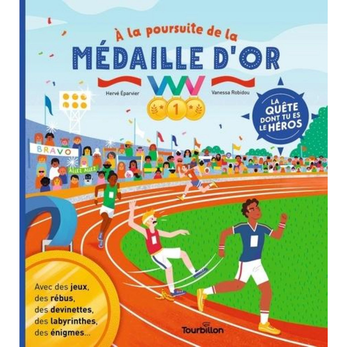 A LA POURSUITE DE LA MEDAILLE D'OR, Eparvier Hervé