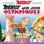ASTERIX TOME 12 : ASTERIX AUX JEUX OLYMPIQUES, Goscinny René