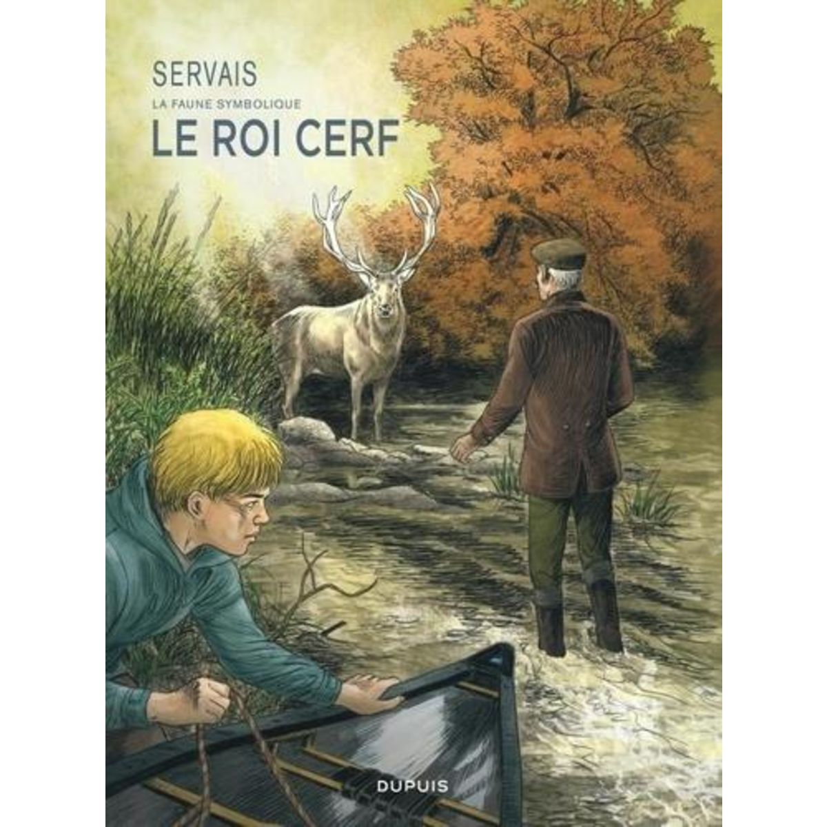 LA FAUNE SYMBOLIQUE : LE ROI CERF, Servais Jean-Claude