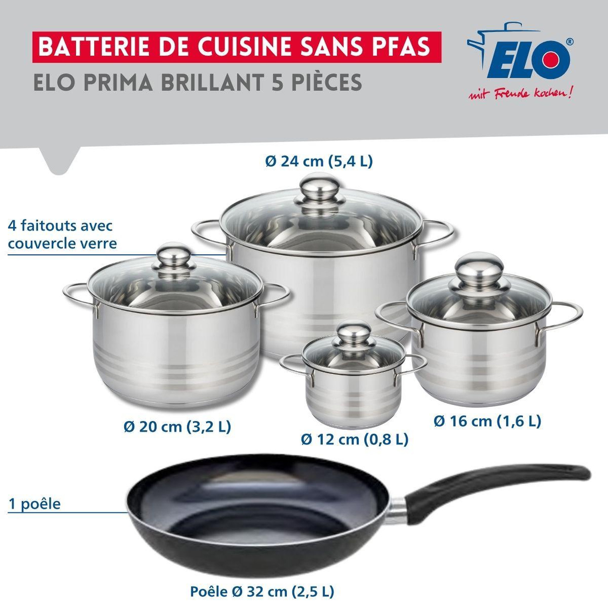 Voir la diapositive 2 : ELO Ensemble de 1 poêle de cuisson 32 cm et 4 faitouts 12, 16, 20 et 24 cm elo prima brillant