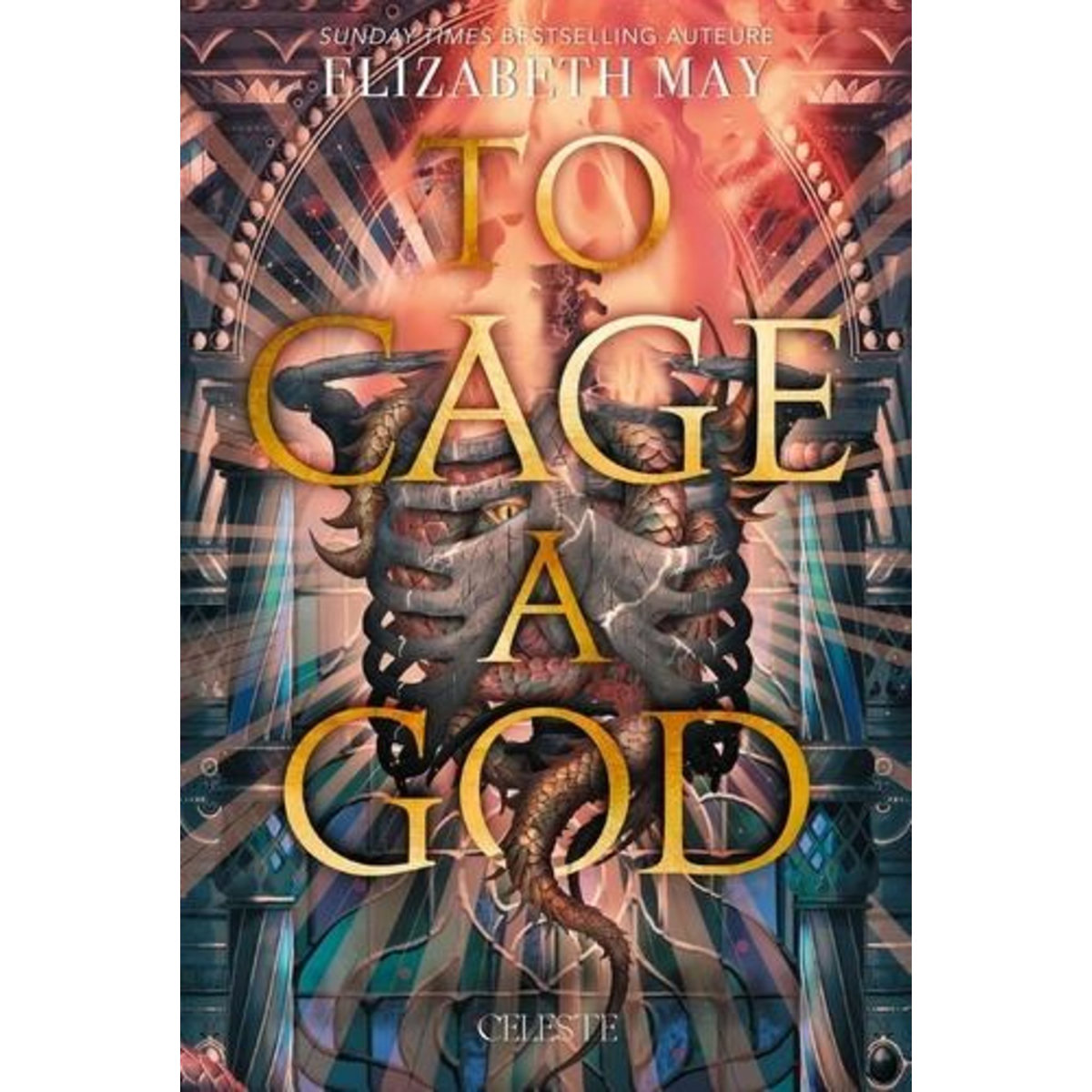 CES DIEUX MONSTRUEUX TOME 1 : EMPRISONNER UN DIEU, May Elizabeth