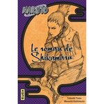 NARUTO : LE ROMAN DE SHIKAMARU, Yano Takashi