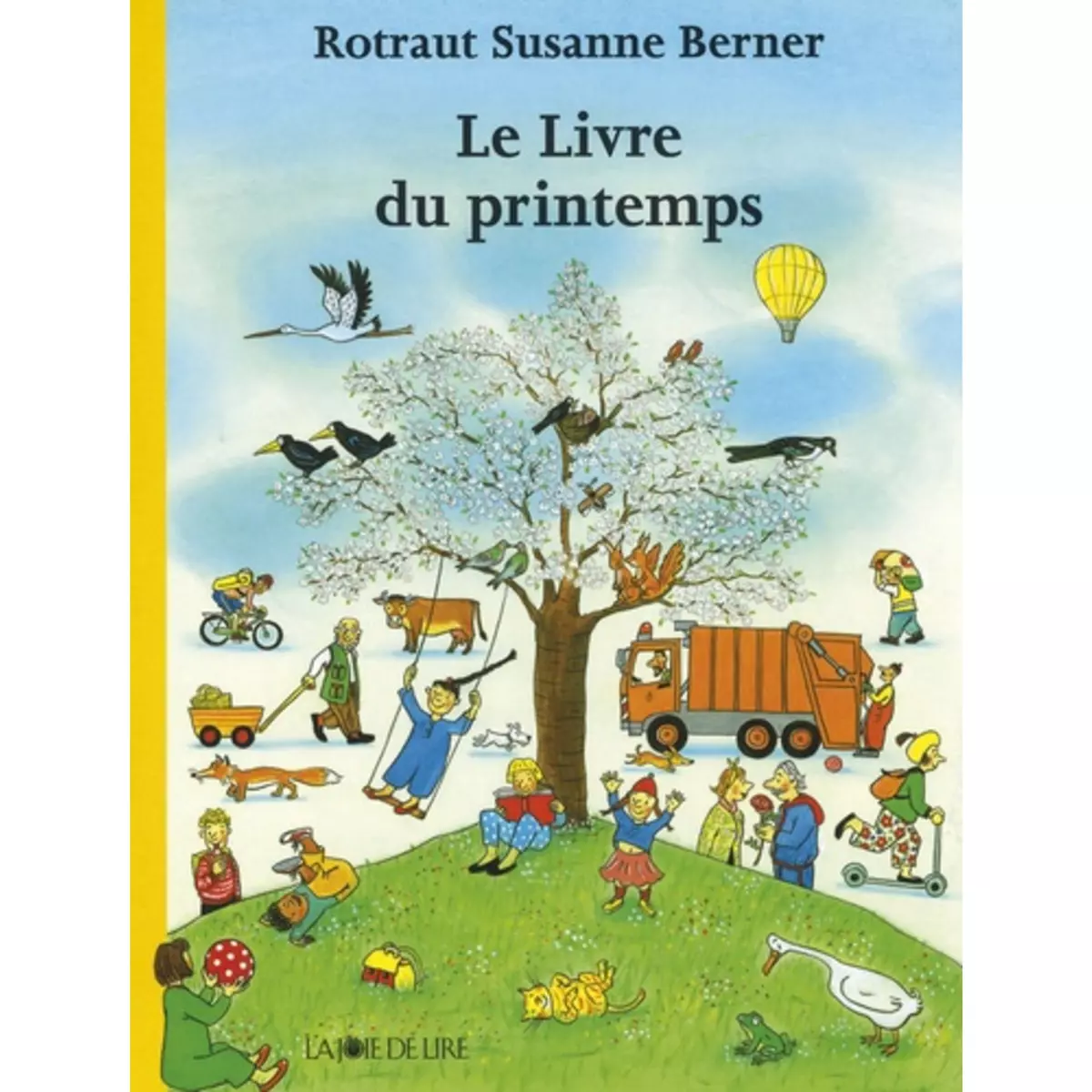  LE LIVRE DU PRINTEMPS, Berner Rotraut Susanne