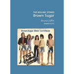 THE ROLLING STONES. BROWN SUGAR, Juffin Bruno