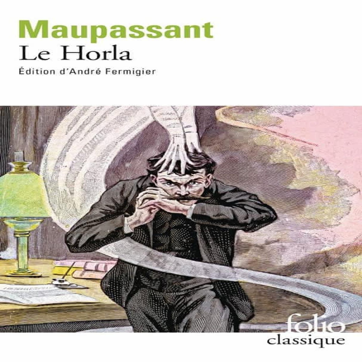 LE HORLA, Maupassant Guy de