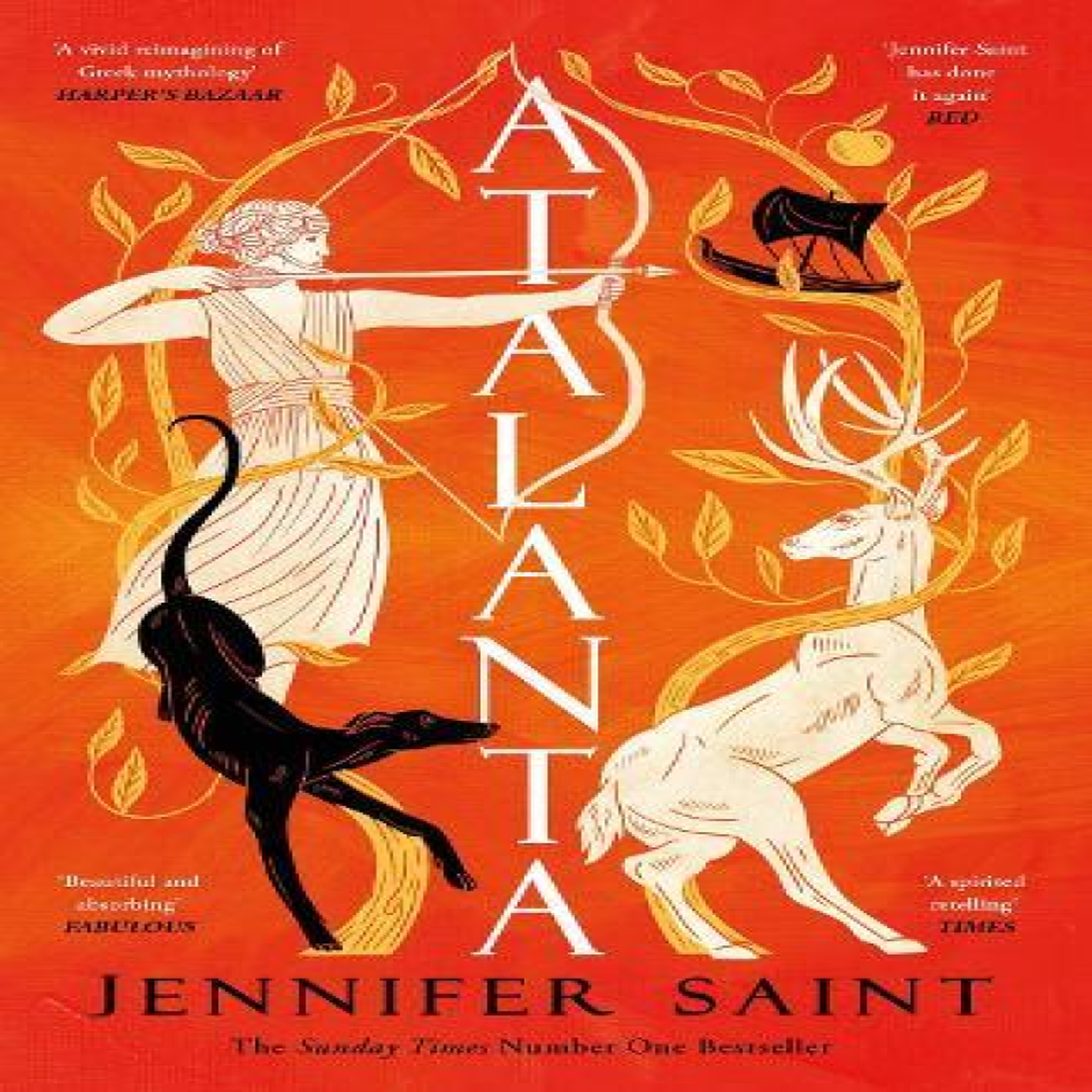 LIVRES Atalanta : From the No. 1 Sunday Times bestselling author; in a world of heroes, meet Greek mythology's fiercest heroine