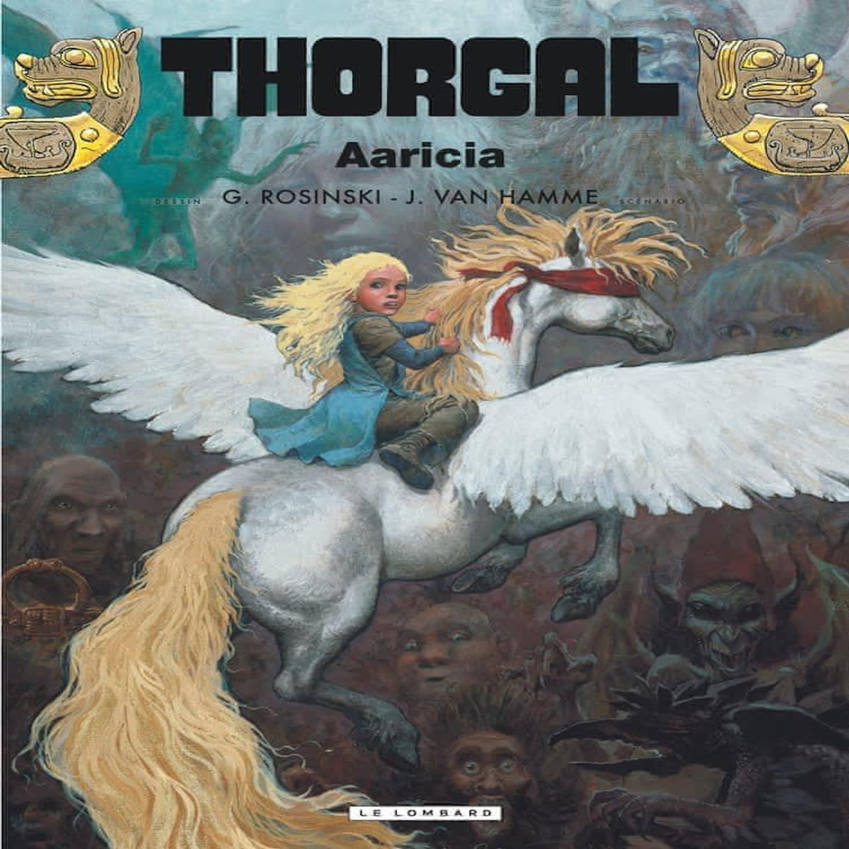 THORGAL TOME 14 : AARICIA, Van Hamme Jean